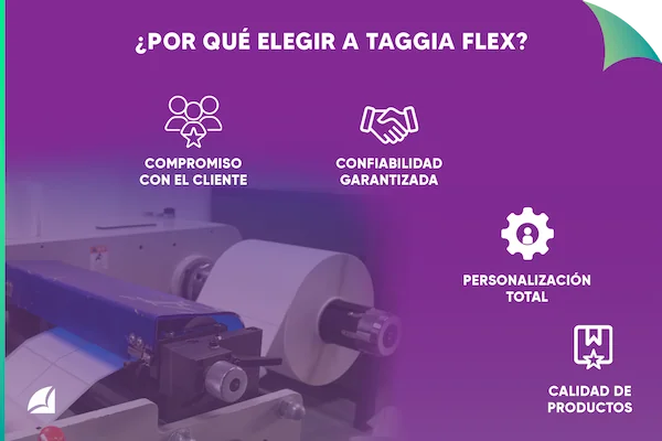 Por qué elegir a Taggia Flex como fabricante de etiquetas adhesivas